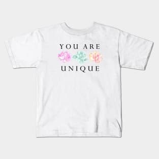 You Are Unique, floral quote Kids T-Shirt